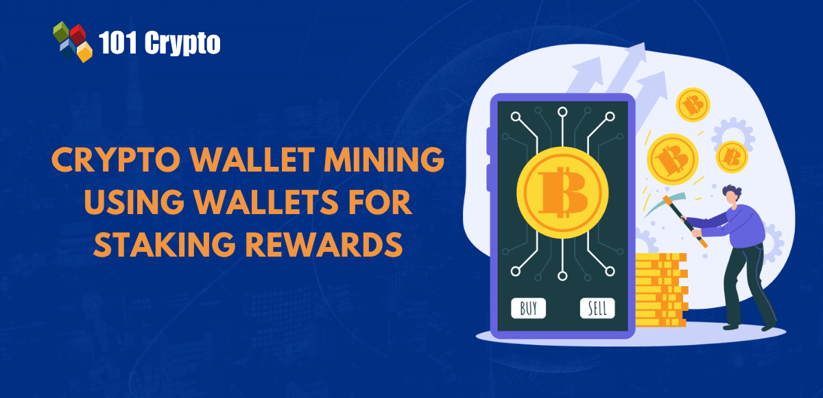 Crypto Wallet Mining